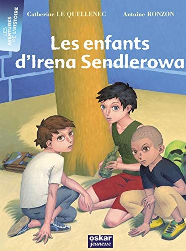 ENFANTS D'IRENA SENDLEROWA LES, de Catherine Le Quellenec | portada del libro