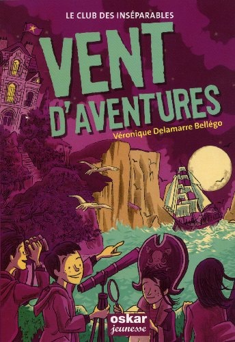 VENT D'AVENTURES, de Véronique Delamarre | portada del libro