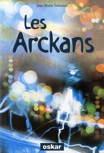 ARCKANS LES, de Jean-Marie Defossez | portada del libro
