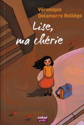 LISE MA CHERIE, de Véronique Delamarre | portada del libro