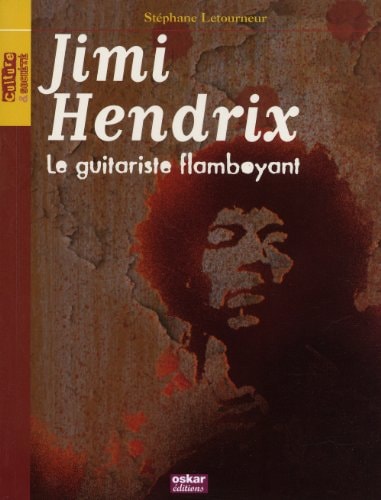 JIMI HENDRIX, de Stéphane Letourneur | portada del libro