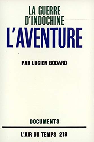L'AVENTURE, de Lucien Bodard | portada del libro