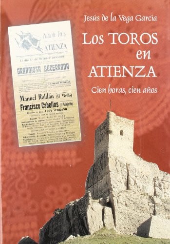 TOROS EN ATIENZA,LOS, de VEGA GARCIA | portada del libro