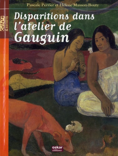 DISPARITIONS DANS L'ATELIER DE GAUGUIN, de Hélène Masson-Bouty | portada del libro