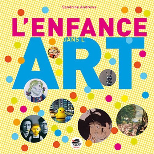 ENFANCE DANS L'ART L', de Sandrine Andrews | portada del libro