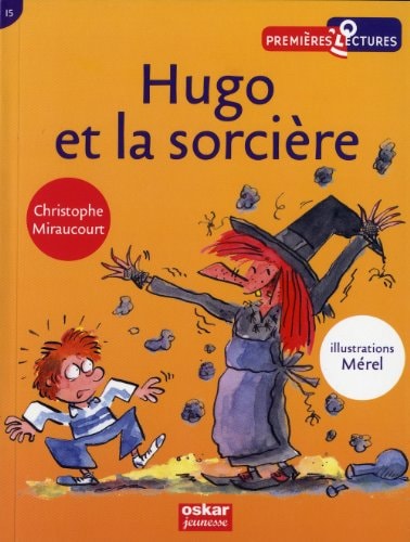 HUGO ET LA SORCIERE, de Christophe Miraucourt | portada del libro