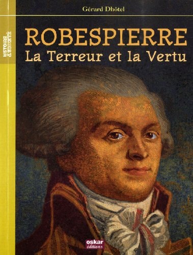 ROBESPIERRE, de Gérard Dhôtel | portada del libro