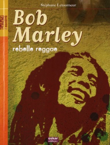 BOB MARLEY, de Stéphane Letourneur | portada del libro