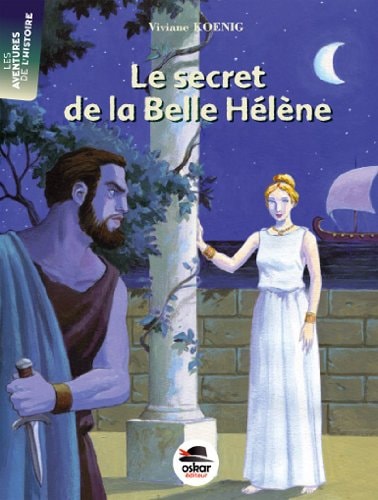SECRET DE LA BELLE HELENE LE, de Viviane Koenig | portada del libro