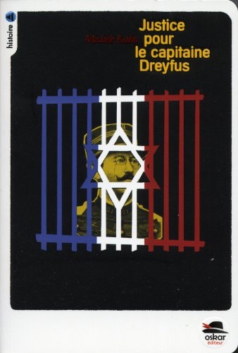 JUSTICE POUR LE CAPITAINE DREYFUS, de Michèle Kahn | portada del libro
