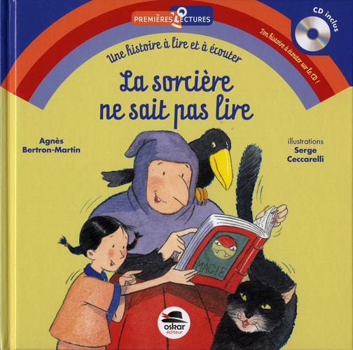SORCIERE NE SAIT PAS LIRE + CD LE, de Agnès Bertron-Martin | portada del libro