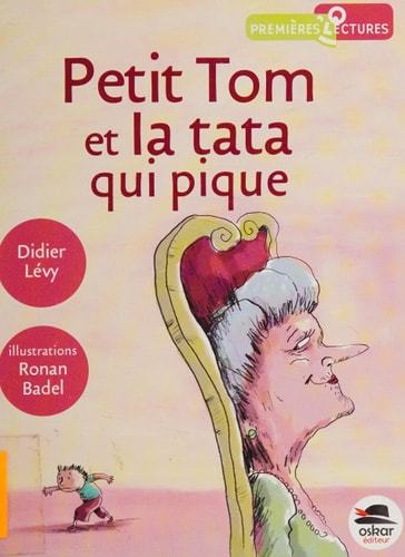 PETIT TOM ET LA TATA QUI PIQUE, de Didier Lévy | portada del libro