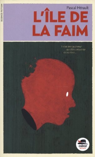 ILE DE LA FAIM L', de Pascal Hérault | portada del libro