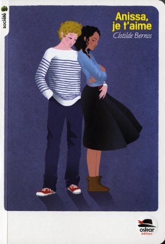 ANISSA JE T'AIME, de Clotilde Bernos | portada del libro