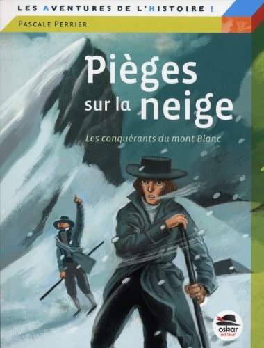 CONQUERANTS DU MONT-BLANC LES, de Pascale Perrier | portada del libro