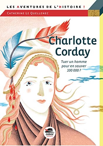 CHARLOTTE CORDAY, de Catherine Le Quellenec | portada del libro