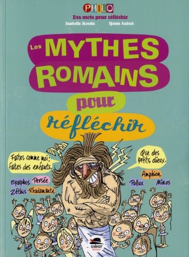 MYTHES ROMAINS POUR REFLECHIR LES, de Isabelle Korda | portada del libro