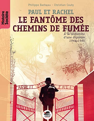 FANTOME DES CHEMINS DE FUMEE LE, de Philippe Barbeau | portada del libro