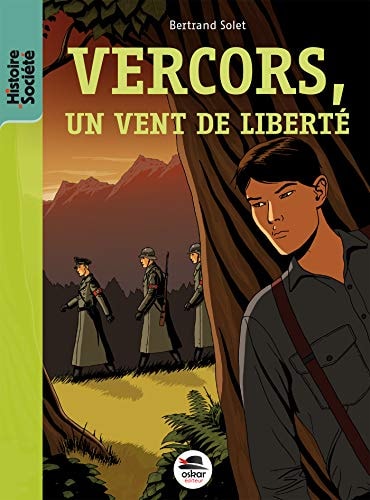 VERCORS UN VENT DE LIBERTE, de Bertrand Solet | portada del libro