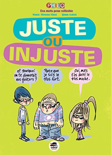 JUSTE OU INJUSTE, de Marie-Florence Ehret | portada del libro