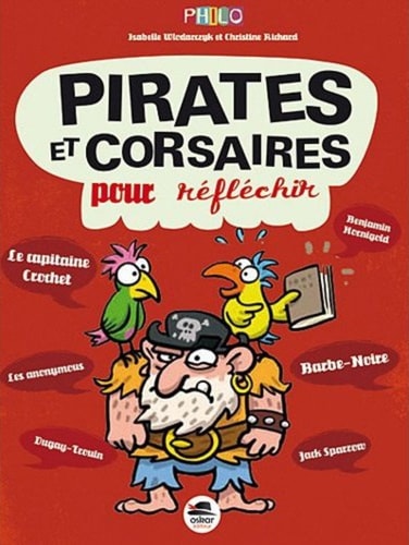 DES PIRATES ET CORSAIRES POUR REFLECHIR, de Isabelle Wlodarczyk | portada del libro