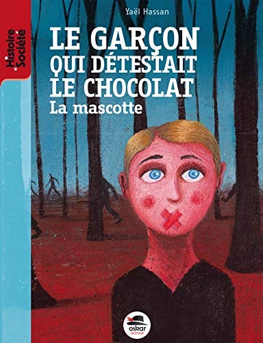 GARCON QUI DETESTAIT LE CHOCOLAT LE NE, de Yaël Hassan | portada del libro