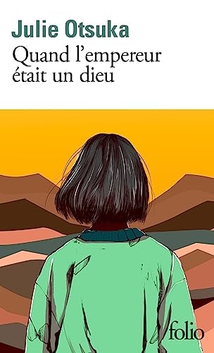 QUAND L'EMPEREUR ETAIT UN DIEU, de Julie Otsuka | portada del libro