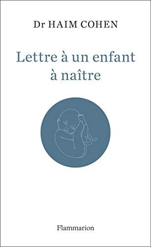 ETTRE A UN ENFANT A NAITRE, de COHEN HAIM | portada del libro