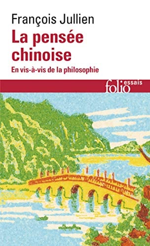 LA PENSEE CHINOISE, de François Jullien | portada del libro