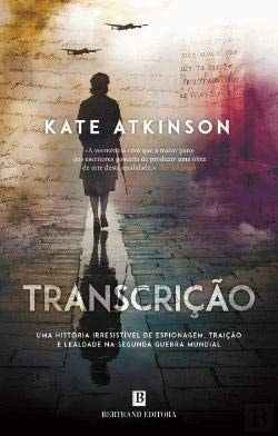 TRANSCRIÇAO, de Kate Atkinson | portada del libro