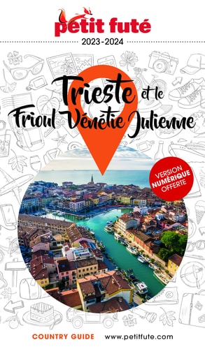 RIESTE - FRIOUL - VENETIE JULIENNE 2023, de Petit Futé | portada del libro
