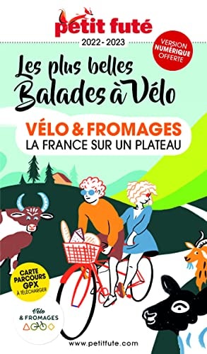 ELO ET FROMAGES 2022 PETIT FUTE, de Petit Futé | portada del libro