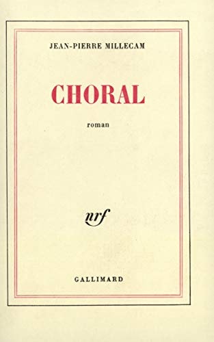 CHORAL, de Jean-Pierre Millecam | portada del libro