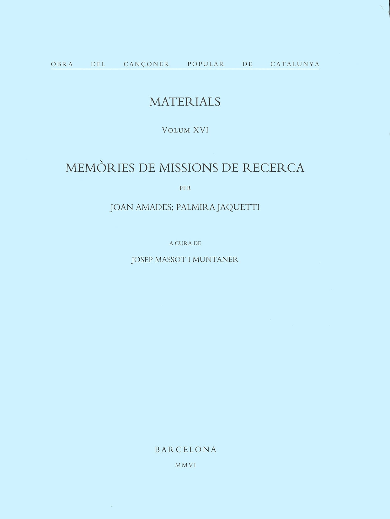 Memòries de missions de recerca. Volum XVI, de Massot i Muntaner | portada del libro