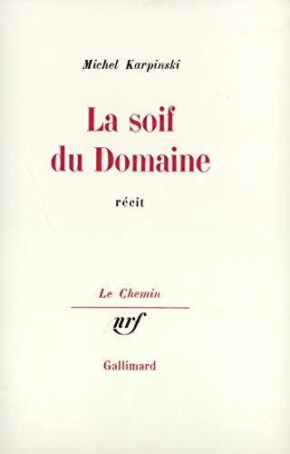 LA SOIF DU DOMAINE, de Michel Karpinski | portada del libro