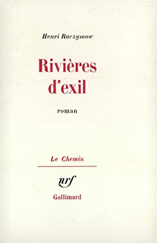 RIVIERES D EXIL, de Henri Raczymow | portada del libro