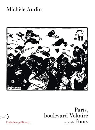 PARIS BOULEVARD VOLTAIRE SUIVI DE PONTS, de Michèle Audin | portada del libro