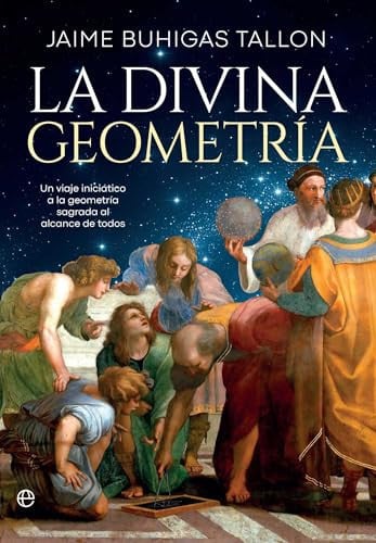 La divina geometría, de Buhigas Tallon | portada del libro
