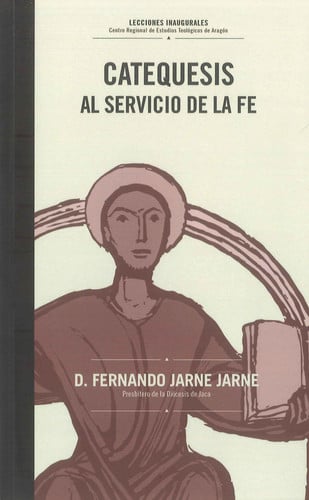 Catequesis al servicio de la fe, de JARNE JARNE | portada del libro