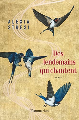 ES LENDEMAINS QUI CHANTENT, de ALEXIA STRESI | portada del libro
