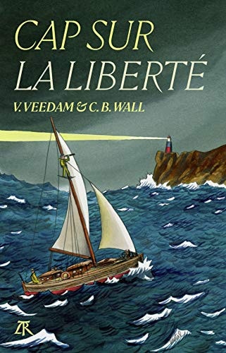 CAP SUR LA LIBERTE, de Voldemar Veedam | portada del libro