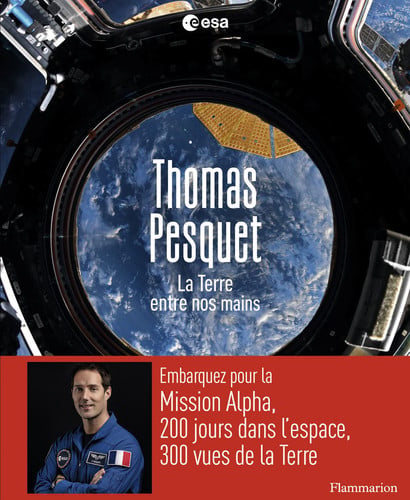 La Terre entre nos mains, de PESQUET THOMAS | portada del libro