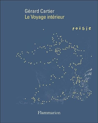 E VOYAGE INTERIEUR, de CARTIER GERARD | portada del libro