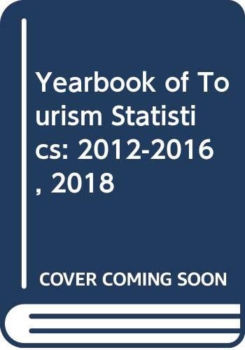 YEARBOOCK OF TOURISM STATISTICS DATA 2012 2016 2018 CD, de World Tourism Organization | portada del libro