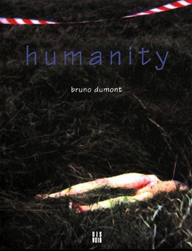 HUMANITY (VERSION ANGLAISE), de Bruno Dumont | portada del libro