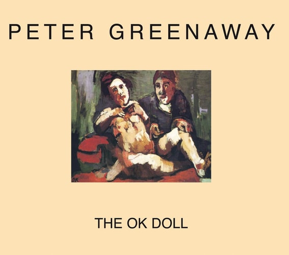 THE OK DOLL (ANGLAIS), de Peter Greenaway | portada del libro