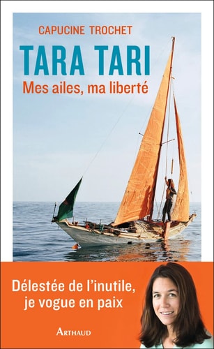 TARA TARI MES AILES, MA LIBERTE, de Capucine Trochet | portada del libro