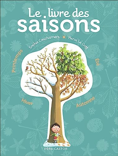 E LIVRE DES SAISONS, de COUCHARRIERE#LE GOFF SOPHIE#HERVE | portada del libro