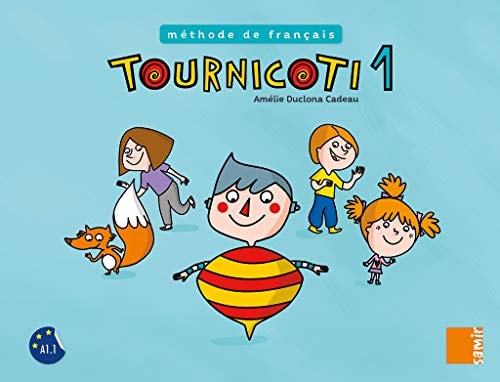 TOURNICOTI FICHIER NIVEAU 1, de Amélie Duclona Cadeau | portada del libro