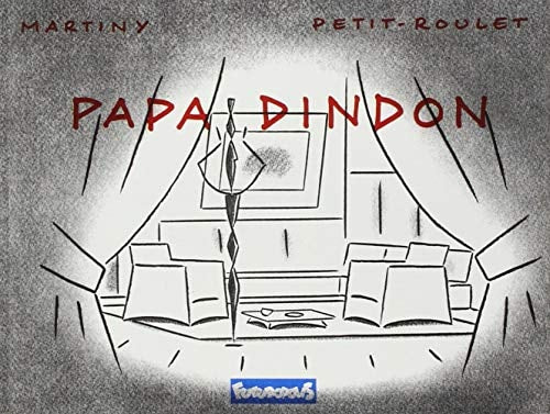 PAPA DINDON, de Roland Petit | portada del libro